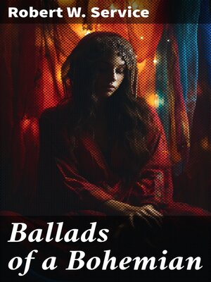 cover image of Ballads of a Bohemian